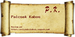 Palcsek Kabos névjegykártya